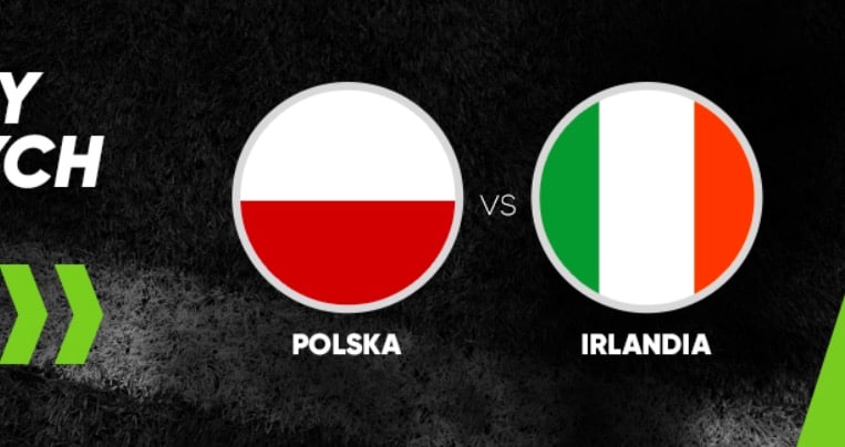 Bonusy od Forbet na mecz Polska - Irlandia